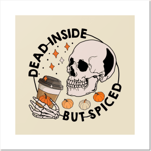 Dead and spices Posters and Art